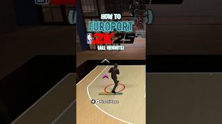 How to EUROPORT in NBA2K25 #nba2k25 #teleport #glitch