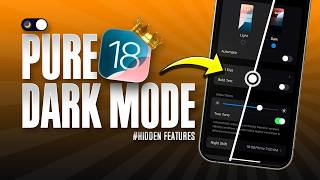 Enable Pure Dark Mode on Any iPhone with This Hidden iOS 18 Feature!