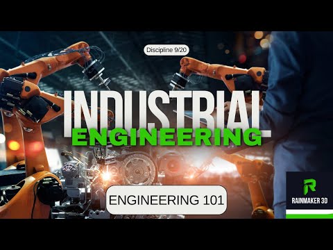 Dive Into Industrial Engineering: Everything You Need to Know