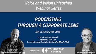 Podcasting through a corporate lens March 2023
