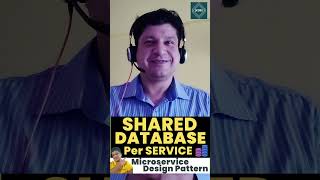 Shared Database Per Service Microservice Design Pattern Short Tutorial with Examples for Programmers