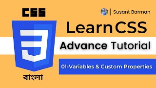 Css Advance  Tutorial | Variables & Custom Properties in Bangla 2021