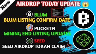 Blue Listing Date Confirm 🤩 Eligible Ho Ya Nahi Update | SEED SCAM Claim Tokan