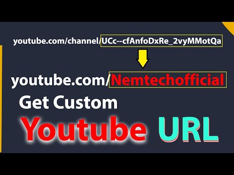 How to Get a Custom YouTube URL for Your Channel - 2021 | Nemtech Official