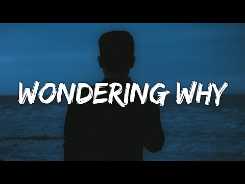 The Red Clay Strays - Wondering Why (Lyrics)