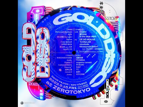 Pa's Lam System  zero tokyo 「Gold Disc」2023年9月15日 4K