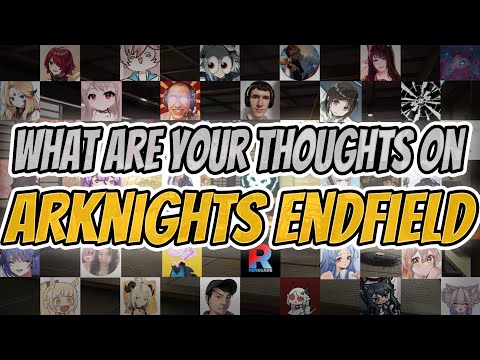 What are your Thoughts on Arknights Endfield?