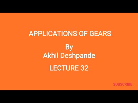 Lecture 32 | Applications of Gears