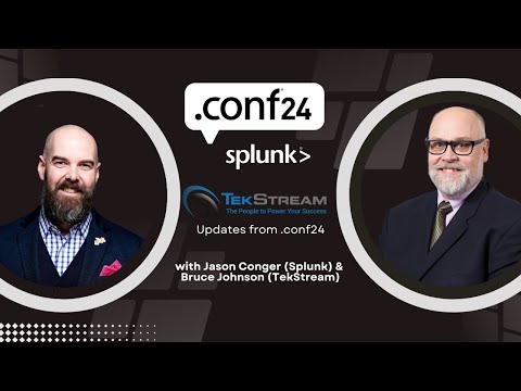 Splunk .conf24: exclusive interview with TekStream’s Bruce Johnson