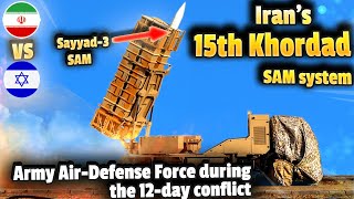 iran's Air-Defense-Force performance & the 15th Khordad SAM system