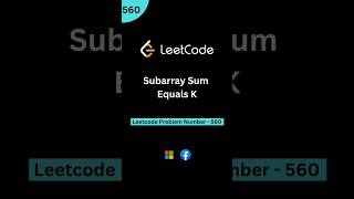 Leetcode 560: Subarray Sum Equals K 🎯 #Leetcode560 #SubarraySumEqualsK #DSA #CodingProblem #HashMap