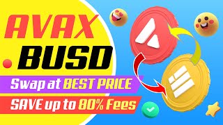 Swap BUSD to AVAX instantly and low gas fees | BSC to Avalanche #AVAX Swap Decentralized Exchange