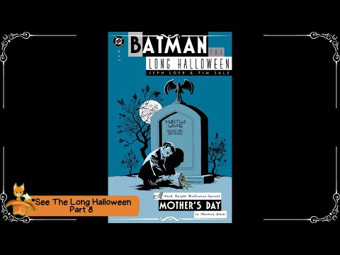 Batman: The Long Halloween | Part 8 -  MOTHER'S DAY