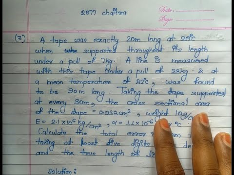 Surveying Tape Correction Numerical | Errors in Tape Surveying | 2077 Chaitra TU IOE