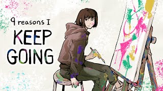 How I stay motivated to keep making art :]