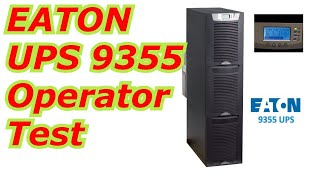 UPS uninterrupted power supply Eaton UPS 9355 model  Eaton UPS front panel functions test #eatonups