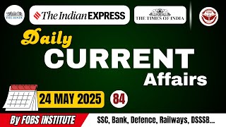 Daily Current Affairs by FOBS | 24 May 2025 |#gkquiz #dailyquestions #importantnews #upsc