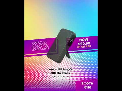 Catch Anker's Deal at MAC FRIENDS BOOTH 8116 at Smart Home Tech Show 2025 | Suntec Singapore