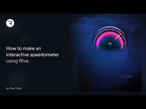 How To Make an Interactive Speedometer Using Rive