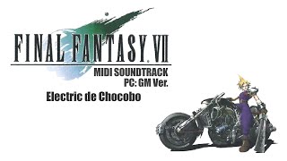 Final Fantasy VII (1998/PC) MIDI GM Ver. － Electric de Chocobo