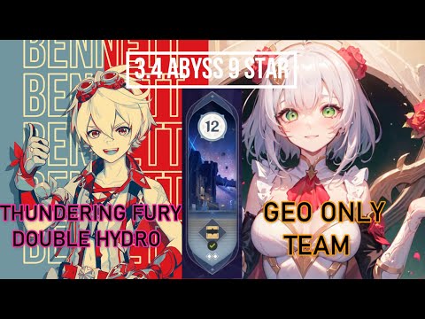 Double Hydro Thundering Fury Bennett & Noelle Hyper Carry || 3.4 Abyss 12【Genshin Impact】