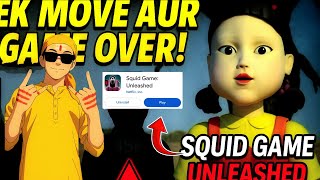 Android Squid Game Itna OP Hai?! 🤯 | SQUID GAME unleashed full gameplay ||