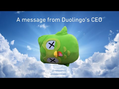 A message from Duolingo's CEO