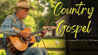 TOP OLD COUNTRY GOSPEL - Music Playlist of Hope and Encouragement#94 #livestream #oldcountrygospel