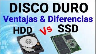 DISCO DURO SSD v HDD (Ventajas y Diferencias)