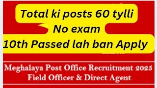 Laitkam 60 tylli ki posts ha Meghalaya Post Office