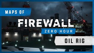 Firewall Zero Hour: Oil Rig Map - Tips, Tricks, Jammer Locations, & More