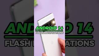 Flash notifications in Android 14 are long OVERDUE #android14 #google #android