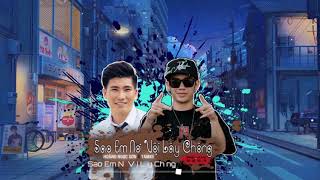 Lá Diêu Bông | Trapmix Sao Em Nỡ Vội Lấy Chồng | Hoàng Ngọc Sơn-TamKe