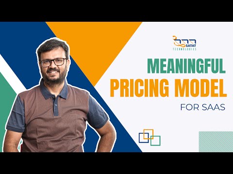 Meaningful Pricing Model for SaaS | Software As A Service Pricing Models