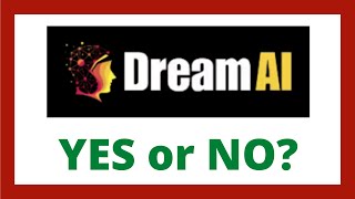 Dream AI Review - Legit DreamAI App?