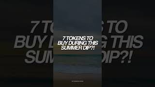 7 tokens to buy now! 🤑🚀#Crypto2024 #cryptocurrency #cryptomeme  #cryptok