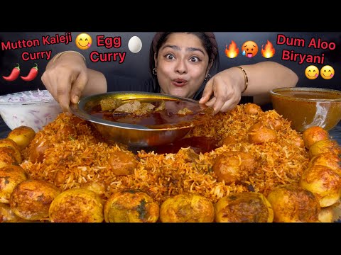 SPICY MUTTON KALEJI CURRY WITH DUM ALOO BIRYANI AND SPICY EGG CURRY | ASMR EATING MUKBANG