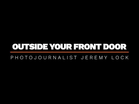 Outside Your Front Door - Jeremy Lock