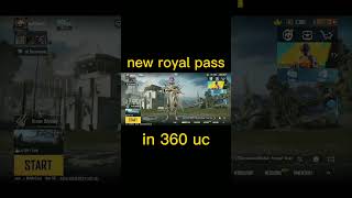 New Royal Pass Upgrade in 360 Uc ma #pubgmobile #gamingvideos #royalpass #freeuc