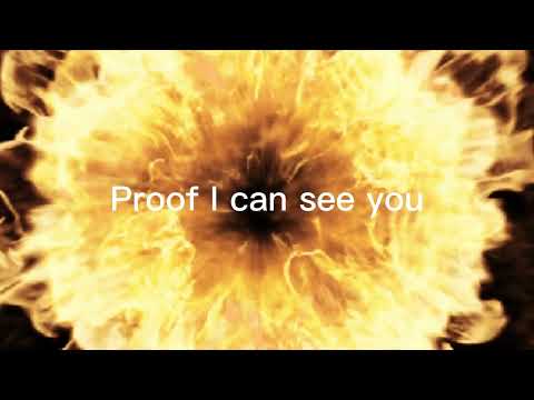 Proof I can see you