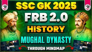 MEDIEVAL HISTORY FOR SSC EXAMS 2025 | MUGHAL DYNASTY | FRB 2.0 BY PARMAR SSC