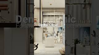 #dentalclinic #edesign #interiordesign #interiorarchitecture #moderndesign
