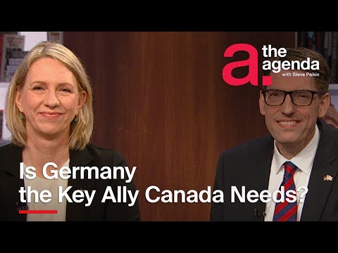 Is Germany the Key Ally Canada Needs? | The Agenda