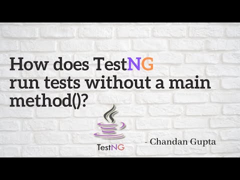How does TestNG run tests without a main method()? -Detailed Explanation
