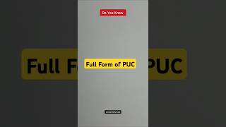 Full Form of PUC | #shorts #fullforms #fullform #gk #generalknowledge #puc #exam
