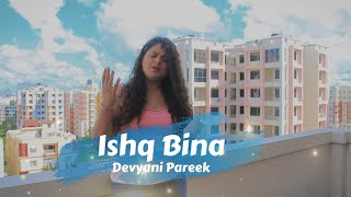 Ishq Bina | A.R Rahman | Devyani Pareek | Pratik Sarkar | Taal #taal #ishqbina #arrahman