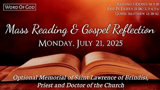 Today's Catholic Mass Readings and Gospel Reflection - Monday, July 21, 2025