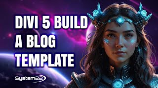 Divi 5 Blog Template Tutorial – Build Stunning Post Layouts Fast!