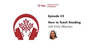 Episode #2 - Reading with Emily Albertsen