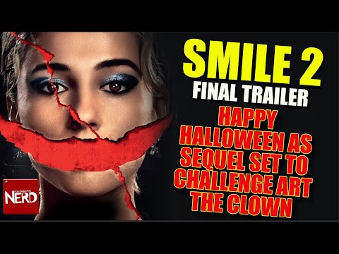 Smile 2 Final Trailer [HD]